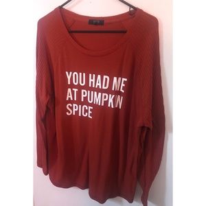You Had Me At Pumpkin Spice Long-Sleeve